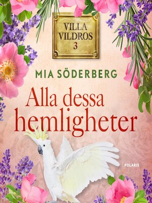 cover image of Alla dessa hemligheter